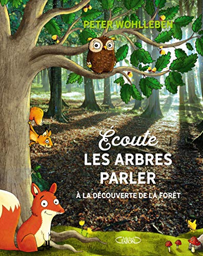 Ecoute les arbres